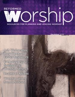 Reformed Worship Issue 130 cover