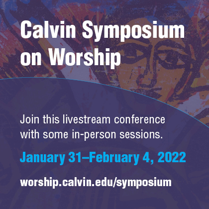 https://worship.calvin.edu/symposium/