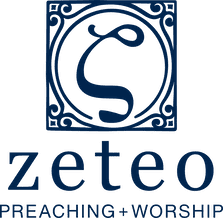 Zeteo Preaching + Worship