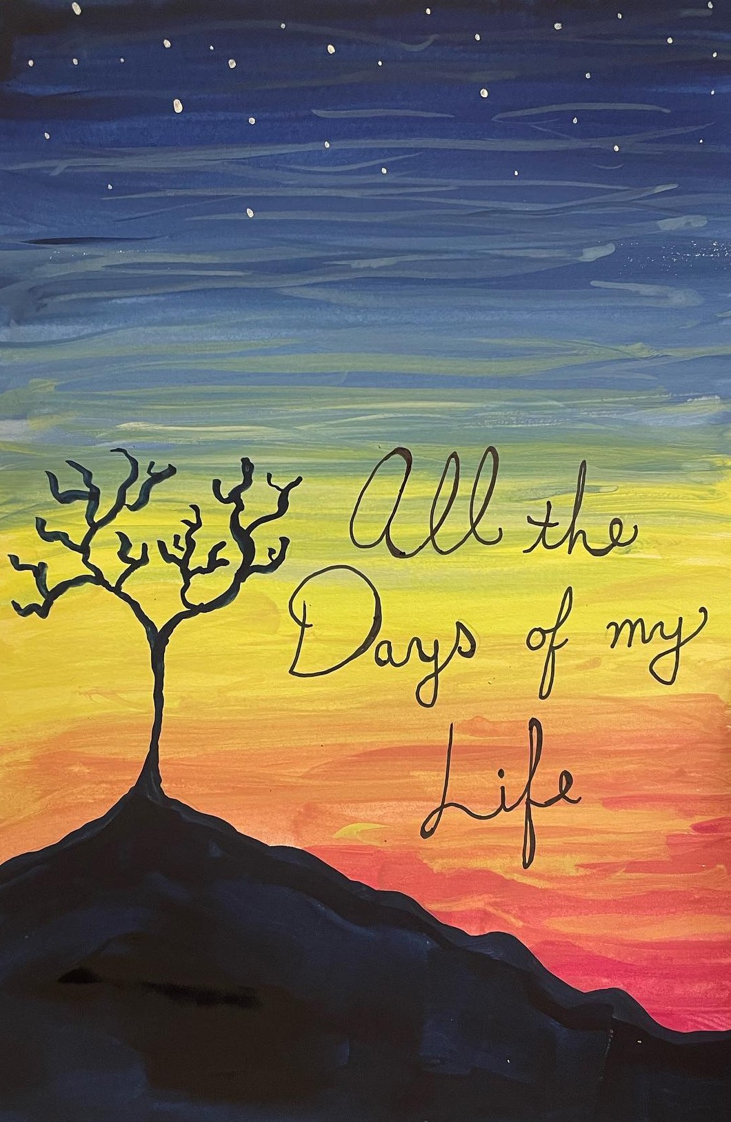 All the days of my life