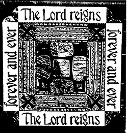 The Lord Reigns banner