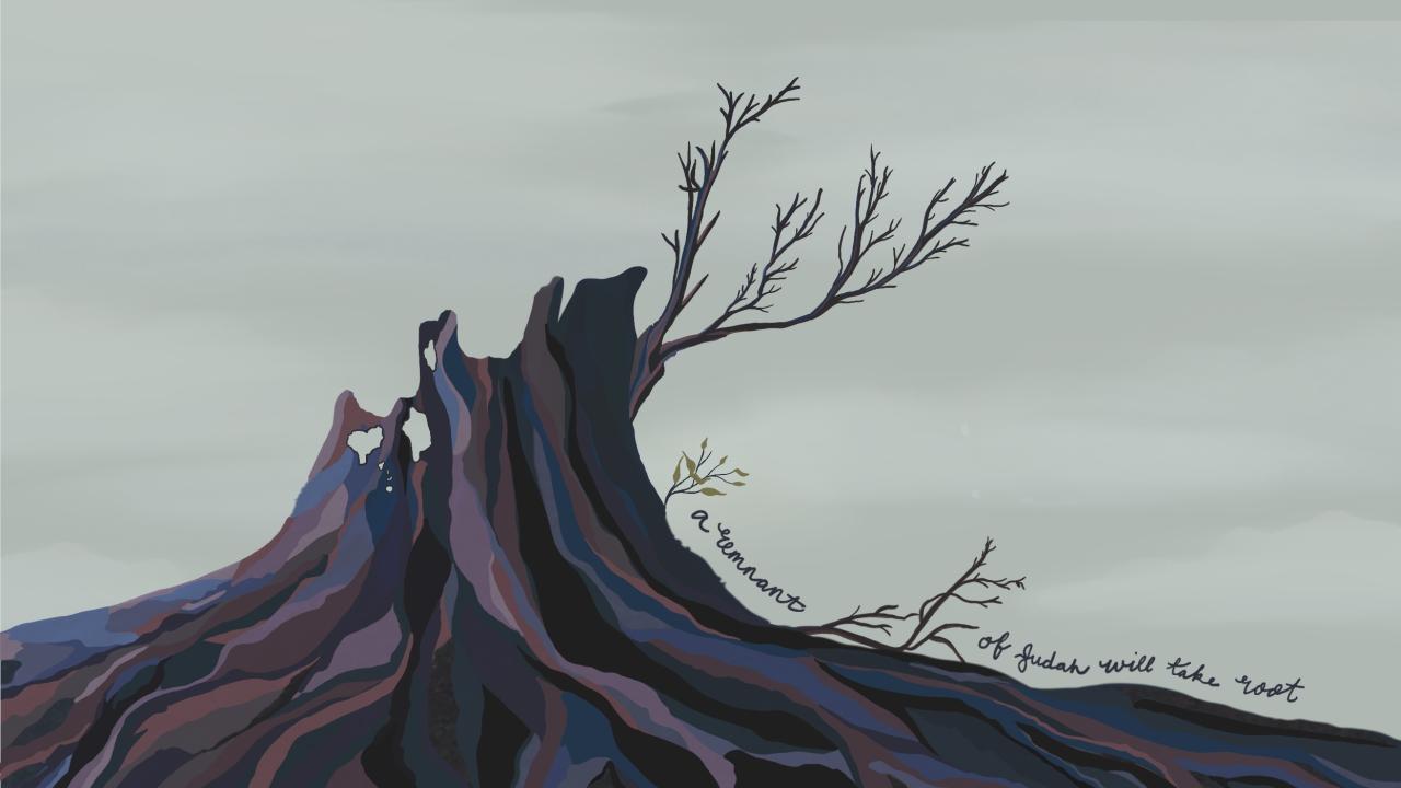 A Remnant Will Take Root