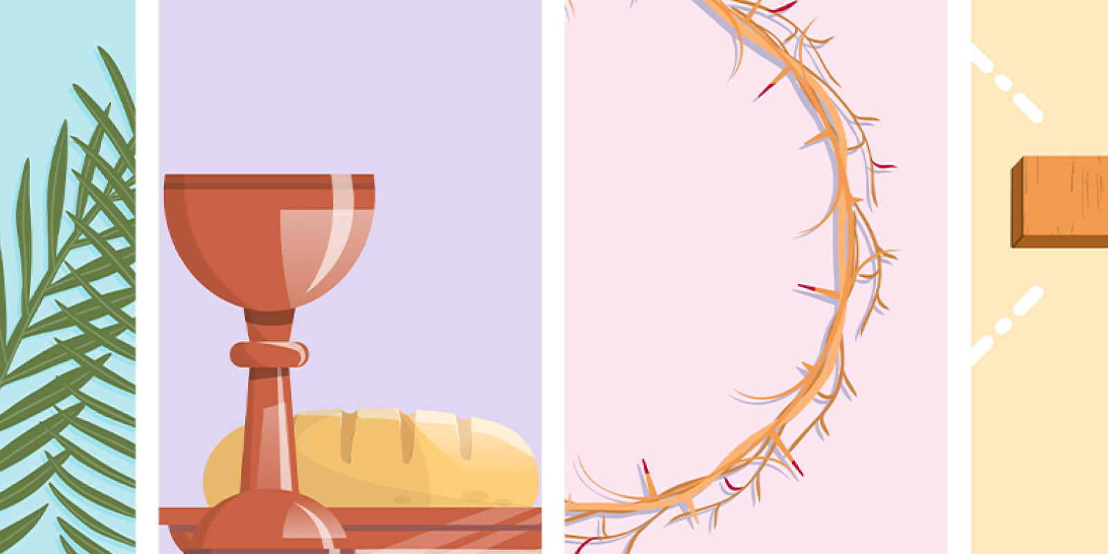 four-part image showing palm branches, communion elements, crown of thorns, and cross 